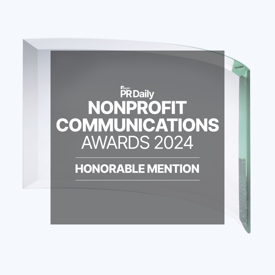Nonprofit Communications Award - Honorable Mention
